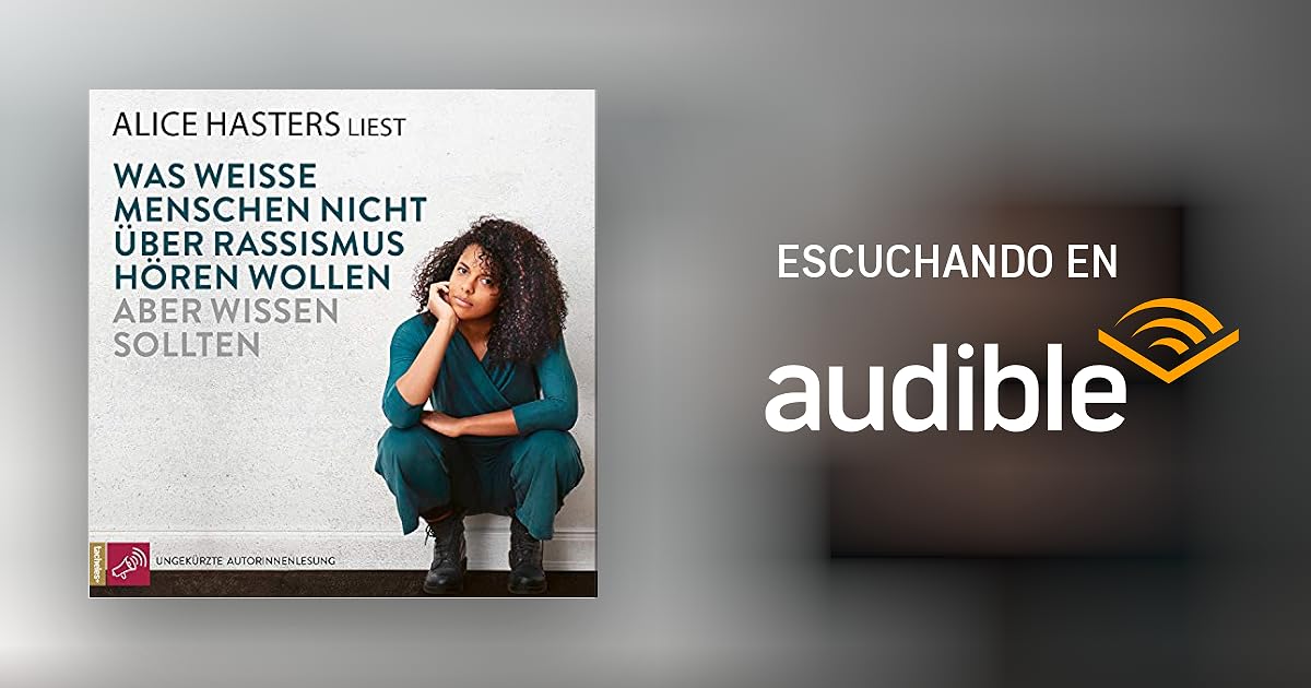 Was weiße Menschen nicht über Rassismus hören wollen aber wissen ...